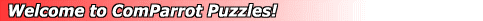 Welcome to ComParrot Puzzles